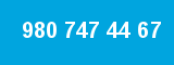 980 747 44 67